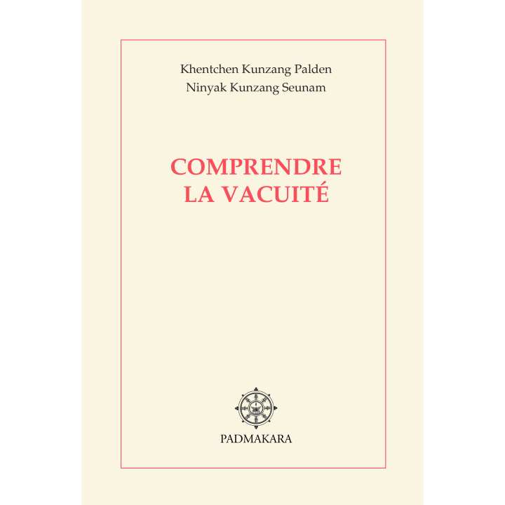 Comprendre la vacuité