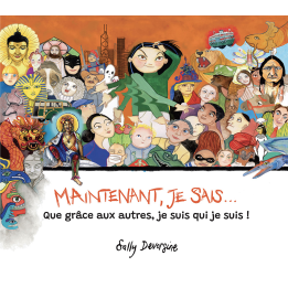 Maintenant je sais......que grâce aux autres, je suis qui je suis !