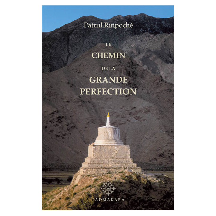 Le Chemin de la Grande Perfection