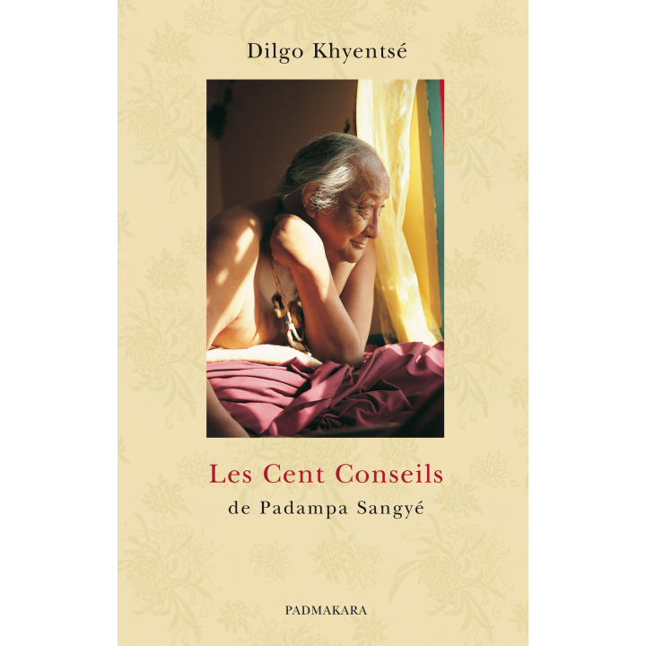 Les Cent conseils de Padampa Sangyé