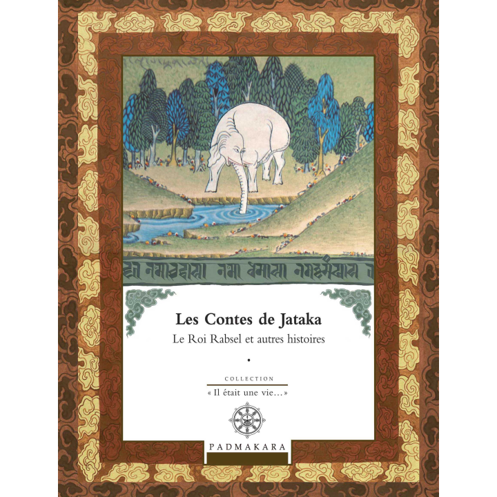 Les Contes de Jataka, Le Roi Rabsel et autres histoires