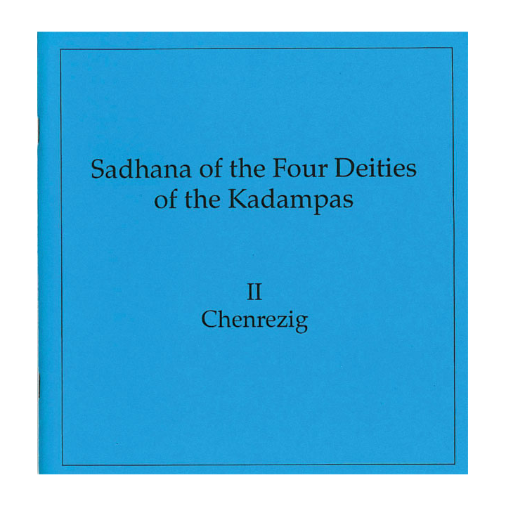 Four Kadampas: Chenrezi