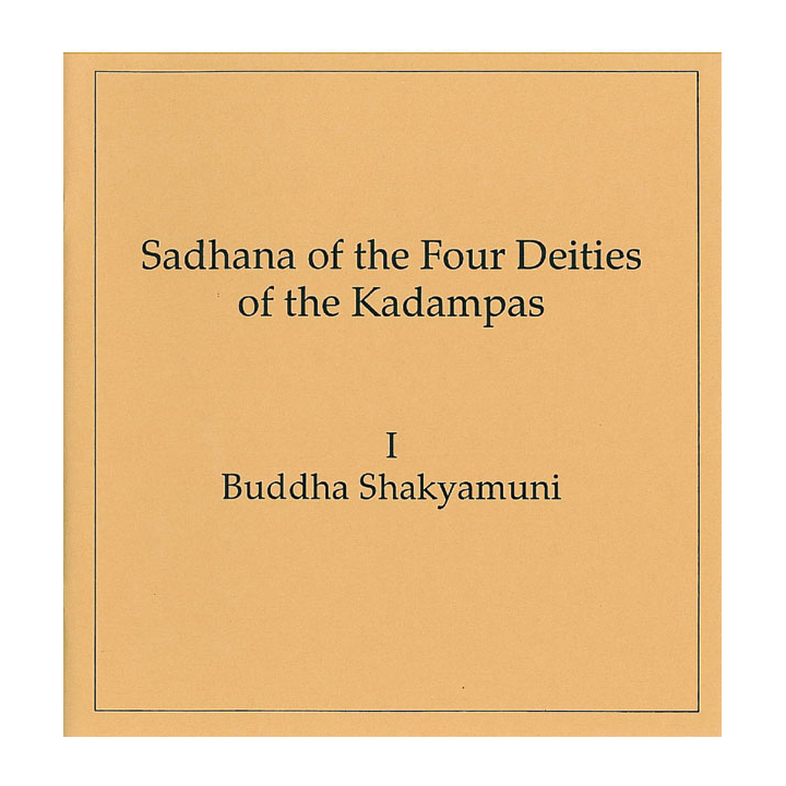 Four Kadampas: Shakyamuni