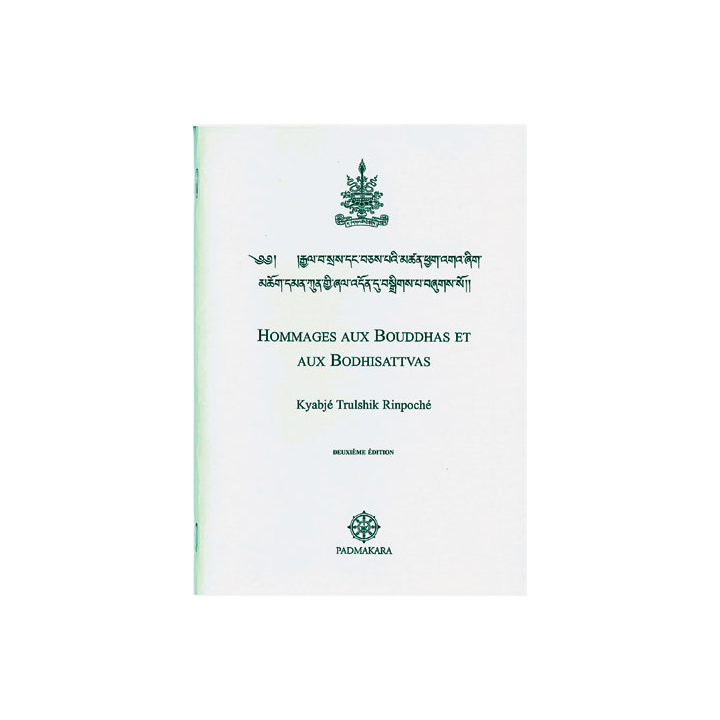 Hommage aux Bouddhas et aux Bodhisattvas