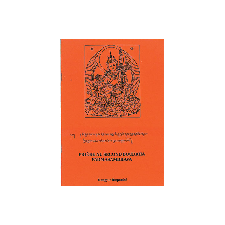 Prière au Second Bouddha