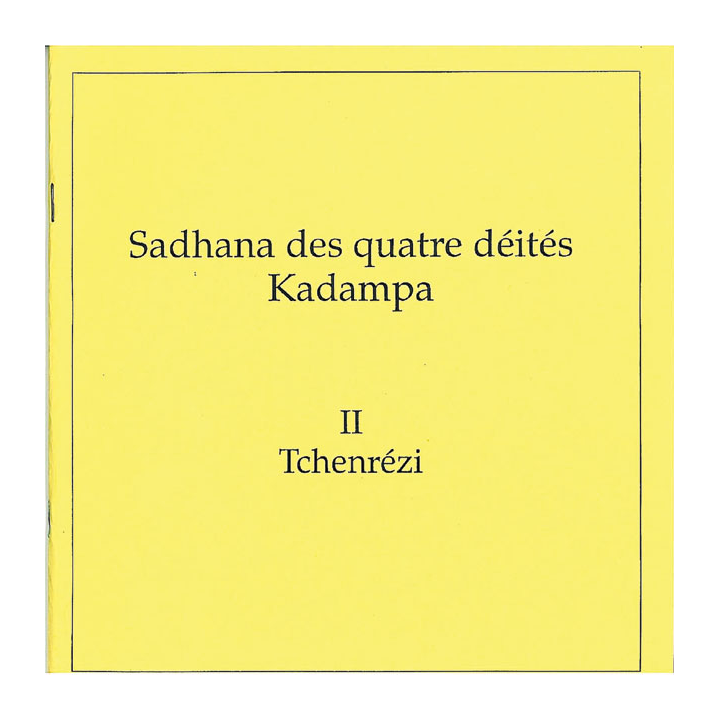 Quatre Kadampas: Tchenrézi