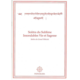 Soûtra du Subllime Insondables Vie
