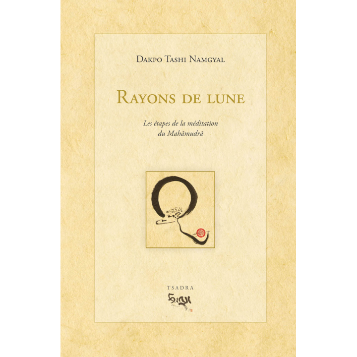 Rayons de lune, Les étapes de la méditation du Mahamoudra