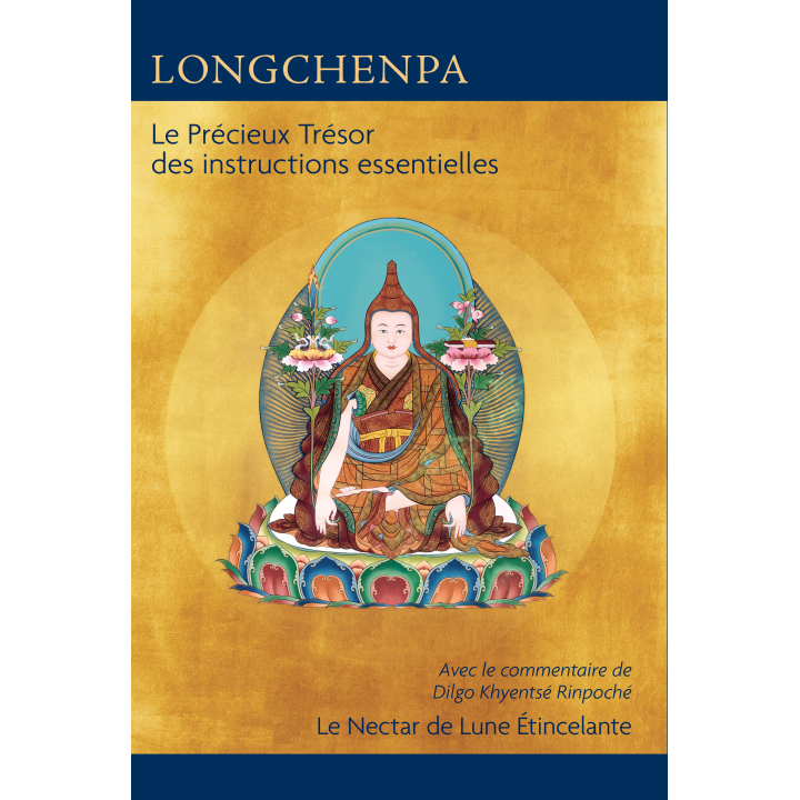 Le Précieux Trésor des instructions essentielles